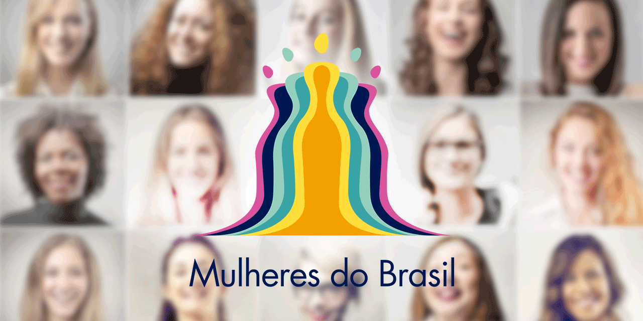 Mulheres do Brasil: atitude e crescimento em grupo.